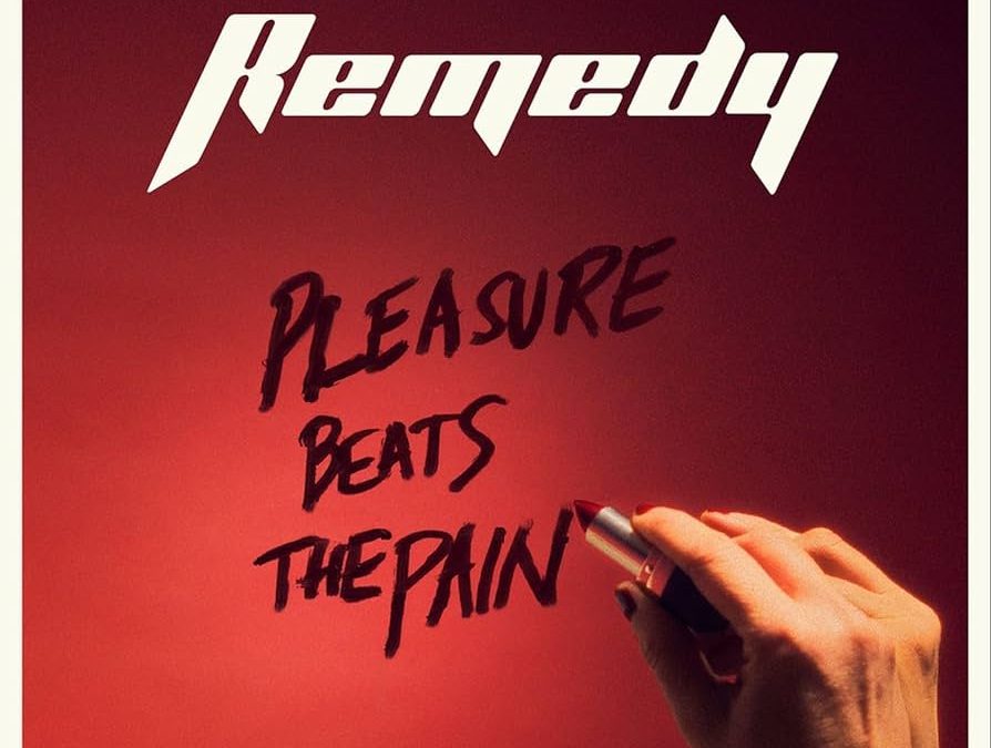 REMEDY – Pleasure beats the pain, 2024.