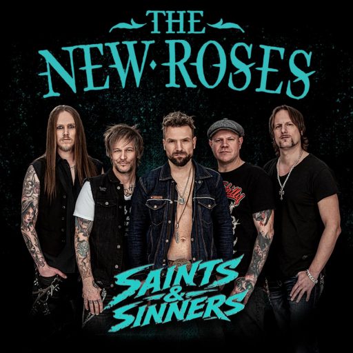 THE NEW ROSES presentan “Saints & Sinners” y anuncian una gira por Alemania, Suiza y Austria