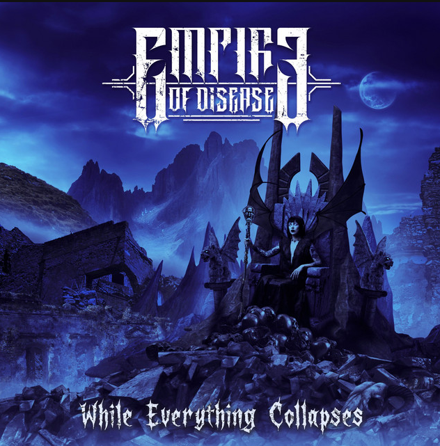 EMPIRE OF DISEASE — While Everything Collapses — TOP ESP 2026
