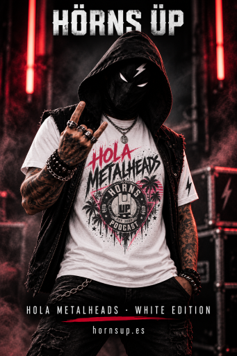 HOLA METALHEADS · WHITE EDITION — HÖRNS ÜP
