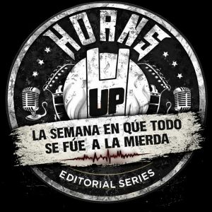 Editorial 03: La semana en que todo se fue a la mierda