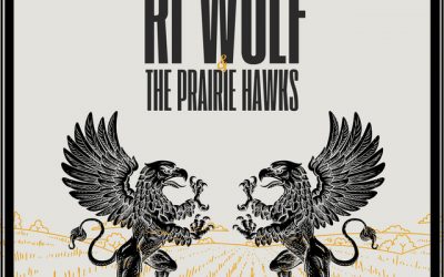 RĪ WOLF – RĪ Wolf & the Praire Hawks 2024