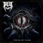 DIETH presenta «Pound Of Flesh», primer adelanto de su segundo álbum