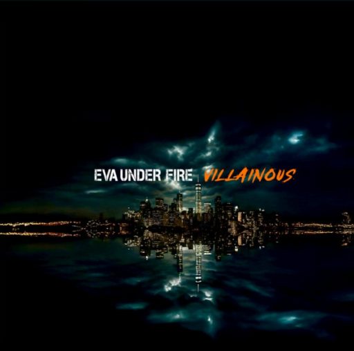 EVA UNDER FIRE – Villainous, 2026.