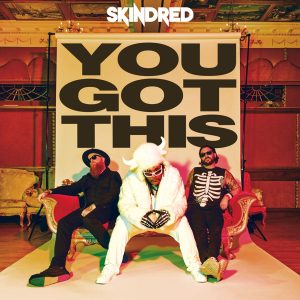 Skindred estrena el videoclip de «Big Em Up» antes de su gira por Reino Unido e Irlanda