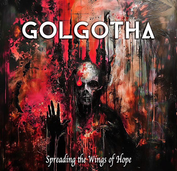 GOLGOTHA – Spreading the wings of hope, 2024.