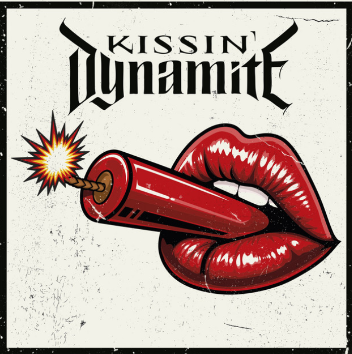 KISSIN’ DINAMYTE – Kissin’ Dynamite, 2026.