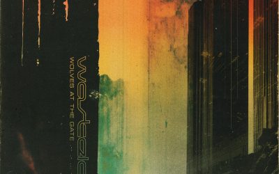 WOLVES AT THE GATE – Wasteland, 2025.